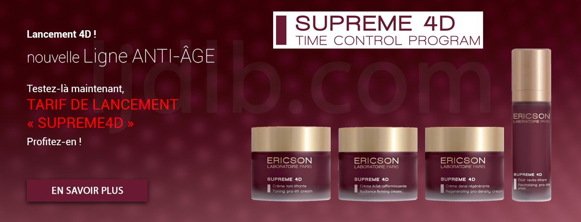 Lancement Nouvelle Ligne Supreme 4D Ericson Laboratoire !